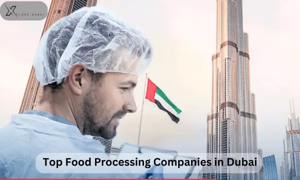 Best Food Processing Companies in Dubai
